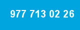 977 713 02 26